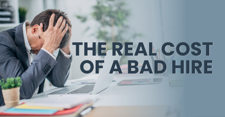 What Is The Real Cost of a Bad Hire?